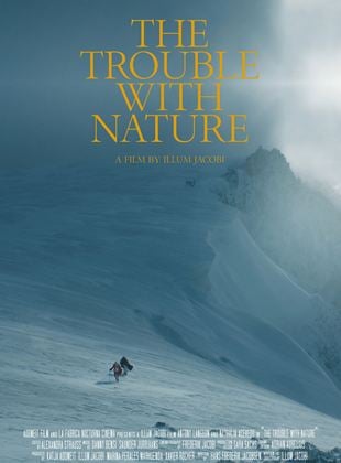 The Trouble with nature