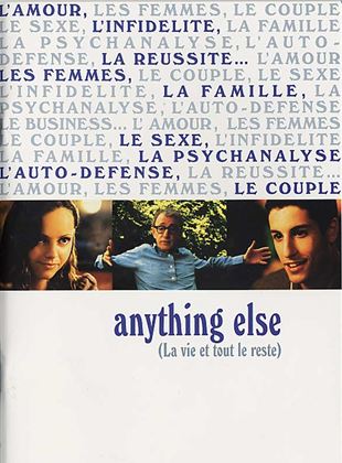 Anything else, la vie et tout le reste