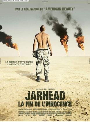 Jarhead – la fin de l’innocence
