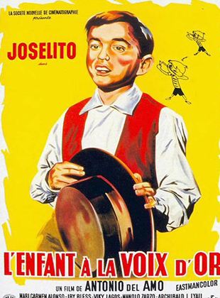 Joselito – l’enfant à la voix d’or