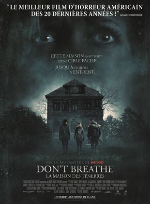 Don’t Breathe – La maison des ténèbres