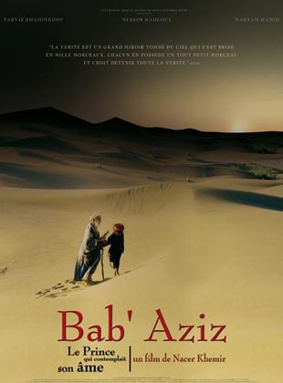 Bab’Aziz, le prince qui contemplait son âme