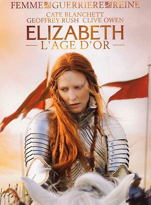 Elizabeth : l’âge d’or