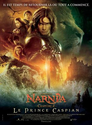 Le Monde de Narnia : Chapitre 2 – Le Prince Caspian