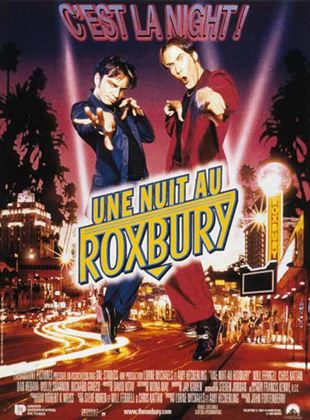 Une nuit au Roxbury