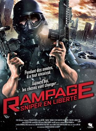 Rampage – Sniper en Liberté