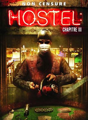 Hostel – Chapitre III