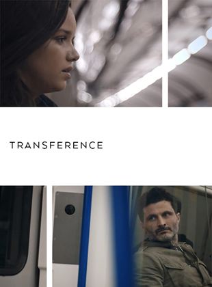 Transference : une histoire d’amour