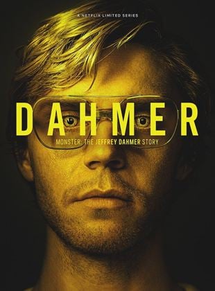 Dahmer : Monstre – L’histoire de Jeffrey Dahmer