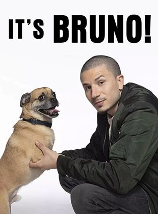 It’s Bruno!
